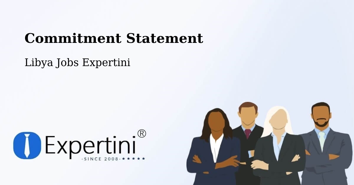 Commitment Statement - Libya Jobs Expertini