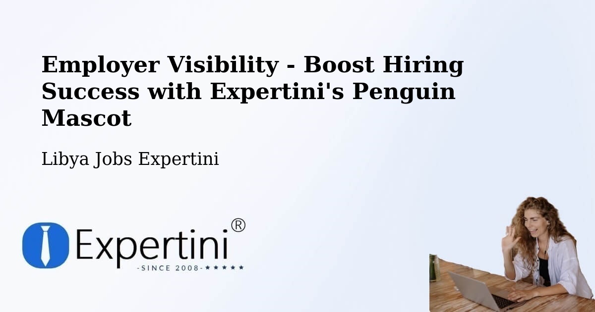 CV and Resume Visibility Optimization – Libya - Libya Jobs Expertini